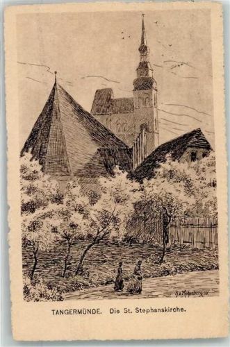Tangermünde 1920 St. Stephanskirche sign. H. v. Kechenberg