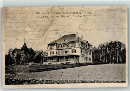 Bad Klosterlausnitz 1916 Gasthaus Waldhaus zur Köppe Bahnpost Weimar Zug 403