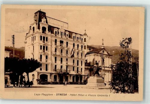 Stresa 1925 Hotel Milan Piazza Umberto I Denkmal