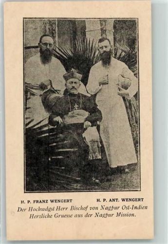 H. P. Franz Wengert H. P. Ant. Wengert Nagpur Bischof Privatfoto KEINE AK