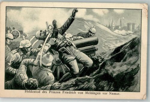 1915 WK I Heldentod des Prinzen Friedrich v. Meiningen vor Namur