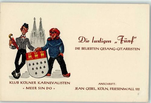 Klub kölner Karnevalisten "Meer sin do" keine AK Karneval