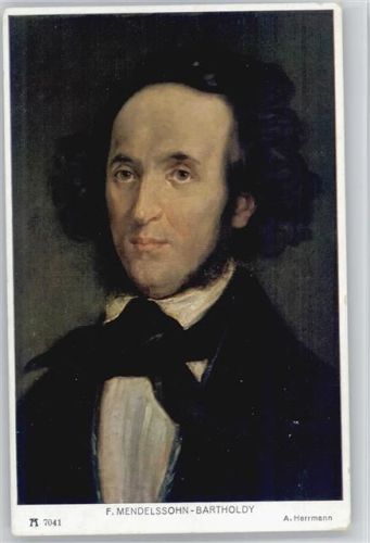 Mendelssohn Bartholdy - sign Herrmann - Ackermann Verlag Serie 705 Nr. 7041 AK