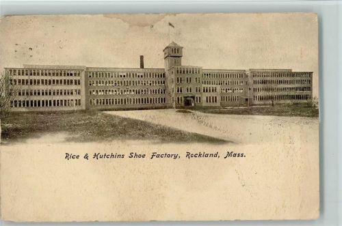 Rice & Hutchins Shoe Factory, Rockland, Mass. USA 1910 AK