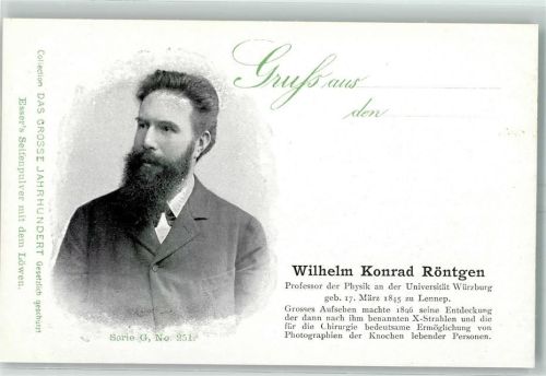 Das große Jahrhundert Serie G Nr. 251 Werbung Essers Seifenpulver Wilhelm Konrad Röntgen
