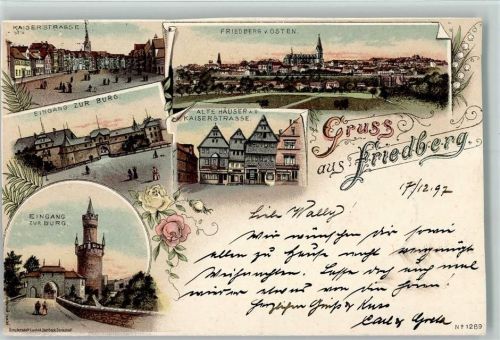 Friedberg 1897 Gruss aus - Lithographie , Eingang zur Burg, Kaiserstraße , Kunstverlag Lautz 1289 AK