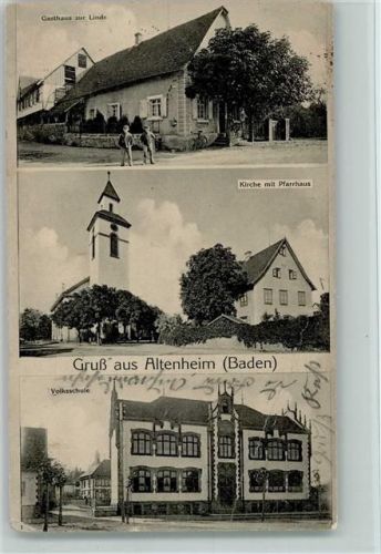 Altenheim 1918 Gasthaus zur Linde, Schule, Pfarrhaus AK