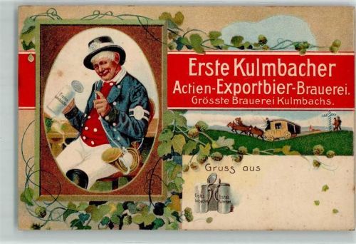 Kulmbach 1915 Kulmbacher Aktien-Exportbier-Brauerei Postillion Posthorn Maßkrug Postkutsche Weizen