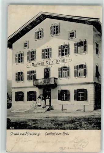 Kirchberg 1907 Gasthaus zum Braü