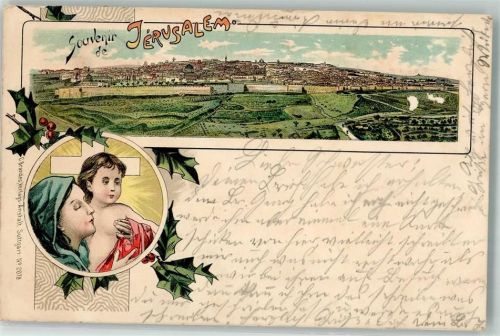 Jerusalem 1899 Maria Lithographie