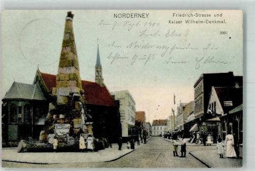 Norderney 1904 Friedrich Straße und Kaiser Wilhelm Denkmal