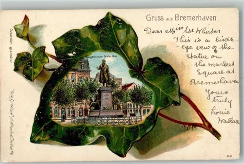 Bremerhaven 1903 Blüttenblatt Bürgermeister Schmid-Denkmal