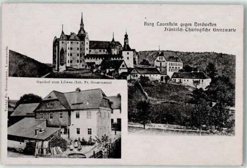 Lauenstein Burg Lauenstein Gasthaus zum Löwen Fränkisch-Thüringische Grenzwarte
