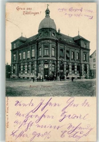 Tuttlingen 1898 Kgl. Postamt