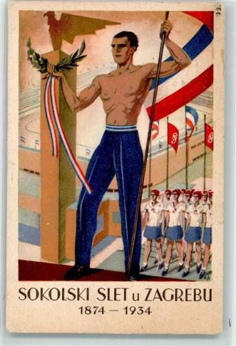 Zagreb 1874 - 1934 Sokolski Slet