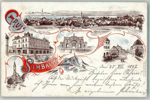 Simbach 1897 Innbrücken-Portal Kaufhaus Mühldorfen Hauptstraße