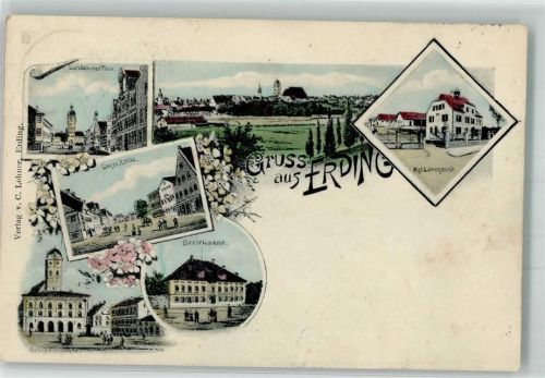 Erding 1908 Landshuter Tor Lange Zeile Bezirksamt