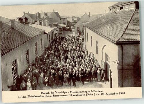 Thannhausen Besuch der Vereinigten Metzgerinnungen München Fleischwerk Edmund Zimmermann 12. September 1926