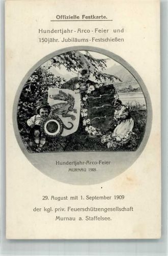 82418 W8110 Murnau a. Staffelsee - Hundertjahr- Arco-Feier und 150. Jubiläums-Festschießen der Feuerschützengesellschaft Murnau 1909 Schießscheibe