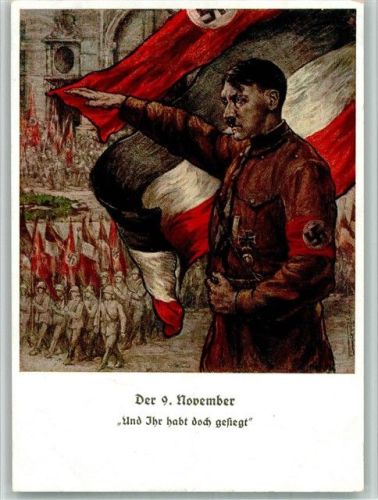 Hitler Der 9 November und Ihr habt doch gesiegt Photo Hoffmann 401