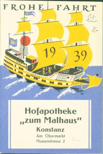 W7750 Konstanz Taschenkalender 1939 14 Seiten Hofapotheke Zum Malhaus Segelschiff Rückseite Postgebühren Apotheke KEINE AK