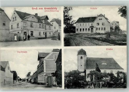Großdalzig 1912 Dorfstraße Dorfkirche Handlung Schilling Schule