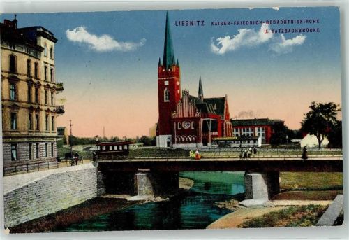 Liegnitz 1915 Kaiser Friedrich Gedächniskirche u. Katzbachbrücke Straßenbahn