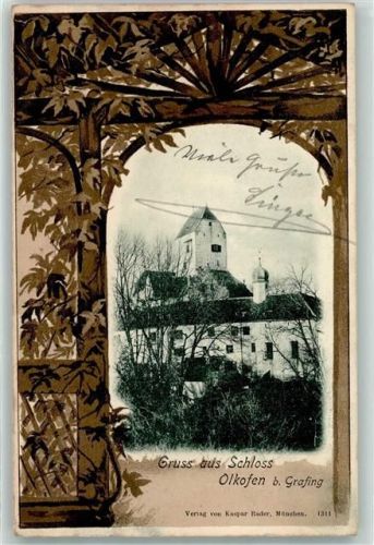 Grafing 1904 Schloß Olkofen