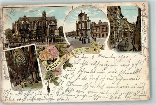 57000 Metz 1901 Gebrauchsspuren Cathedrale Inneres Vinzenzkirche Gerbergraben Gruss Blumen Lithographie
