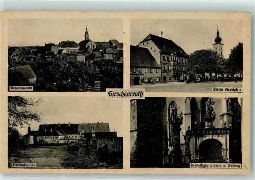 Tirschenreuth Oberer Marktplatz Fischhofbrücke Dreifaltigkeits-Säule Ölberg