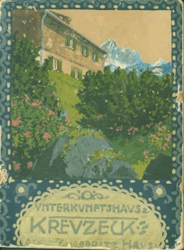 Kreuzeckhaus Adolf Zoeppritz Haus Bild auf Karton 1mm dick als AK verwendet
