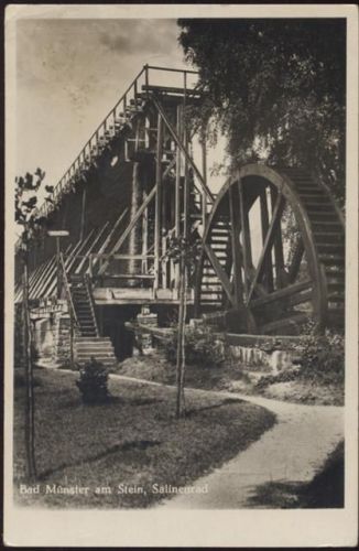 um 1930/40 Bad Münster am Stein, Salinenrad (salt mine wheel),A. Geis