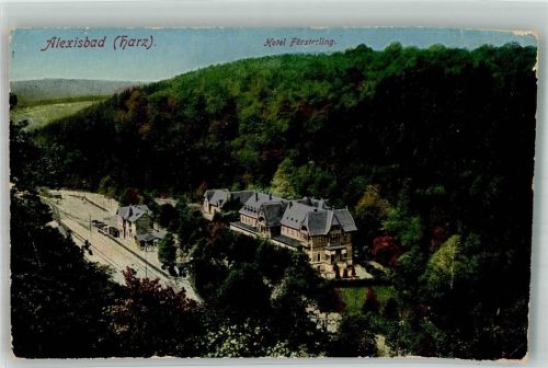 Alexisbad Hotel Försterling Bahnhof