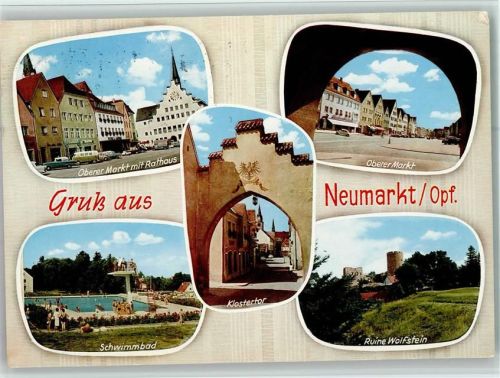 Neumarkt Oberer Markt mit Rathaus Schwimmbad Sprungturm Klostertor Oberer Markt Ruine Wolfstein Mehrfachaufnahme