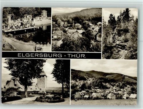 Elgersburg Freilichtbühne im oberen Körnbachtal Blick vom Schloß ins steigertal Goethefels im oberen Körnbachtal FDGB-Erholungsheim Übersicht