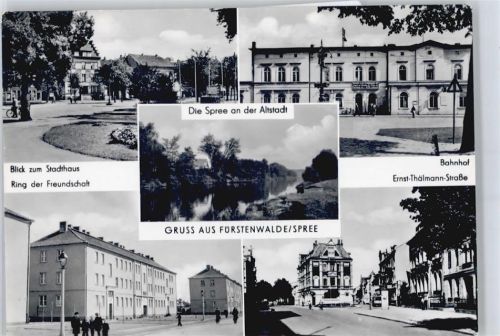 Fürstenwalde Stadthaus, Bahnhof, Ring der Freundschaft, Ernst-Thälmann-Straße