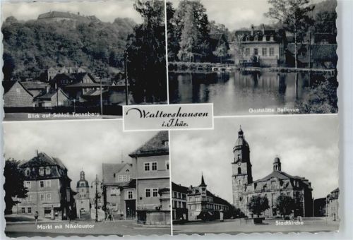 Waltershausen Schloss Tenneberg, Gaststätte Bellevue, Markt mit Nikolaustor, Stadtkirche