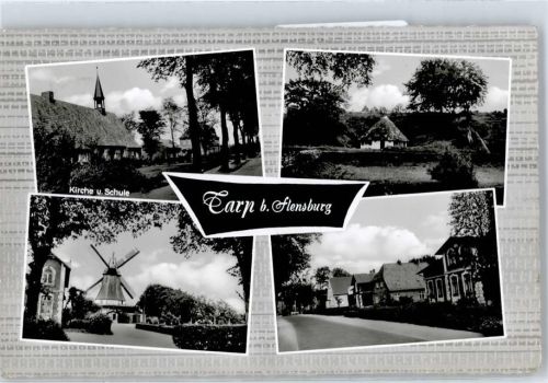 Tarp Kirche, Schule, Mühle, Siedlung
