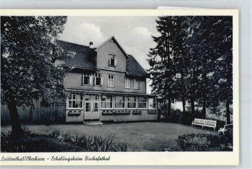 Lautenthal Erholungsheim Bischofsthal