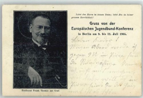 Berlin Mitte 1905 Europäische Jugendbund Konferenz Prof. Frank Thomas