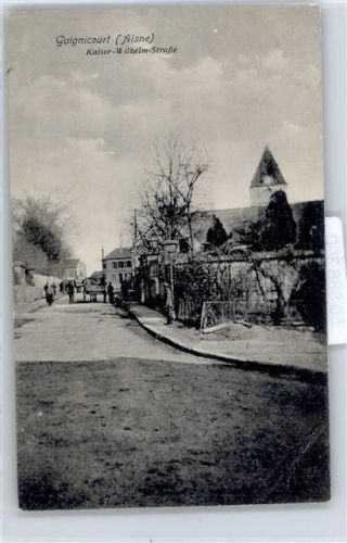 Guignicourt Kaiser-Wilhelm-Straße