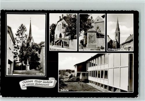 Nieder-Saulheim Kirche Sängerhalle Ehrenmal Kirchpartie Schule Mehrfachaufnahme