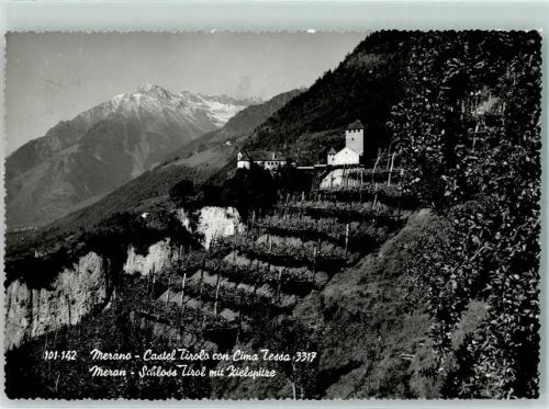 Meran Castel Tirolo con Cime Tesso Schloss Tirol mit Zielspitzw