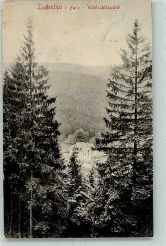 Lautenthal 1914 Waldschlößchen