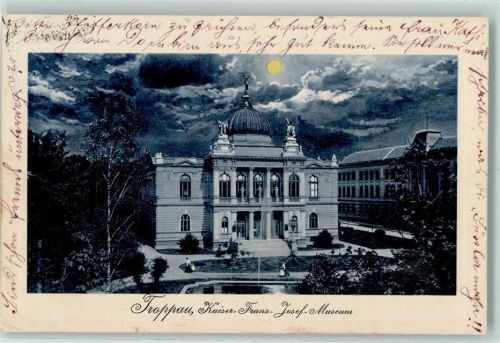 Opava 1910 Monschein Kaiser Franz Josef Museum