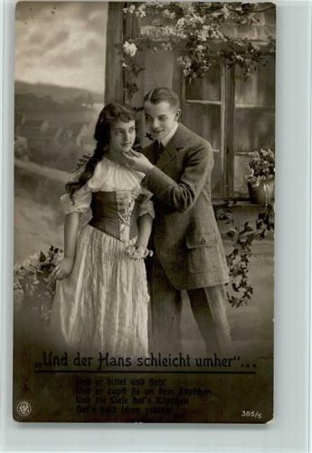 Serie 385-5 - Un der Hans schleicht umher - Liebespaar AK