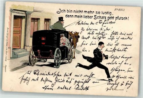 1900 Nr. 6003 Humor Hochzeit , mein Schatz geht pfutsch Kutsche Standesamt