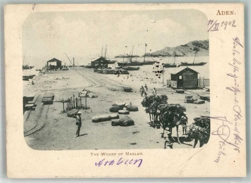 Aden 1902 Hafen The Wharf of Maalah Esel