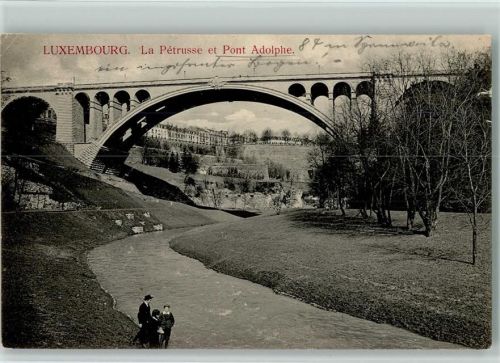 Luxembourg 1907 La Pétrusse et Pont Adolphe