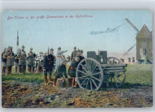 Der Kaiser und der große Generalstab in der Gefechtlinie oben Flugzeug, daneben eine Windmühle